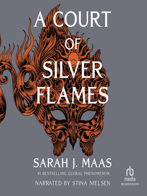 Sarah J. Maas创作的A Court of Silver Flames作品的详细信息 - 可供借阅